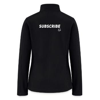 Influencer Content Creator - Subscribe my Channel - Women’s Soft Shell Jacket - black - Back