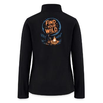 Find Your Wild Camping Bonfire Nature Lover Art - Women’s Soft Shell Jacket - black - Back
