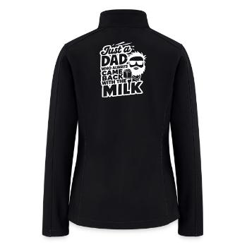 Just a Dad Milk Comeback - Women’s Soft Shell Jacket - black - Back