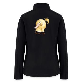 Shut Up - Women’s Soft Shell Jacket - black - Back