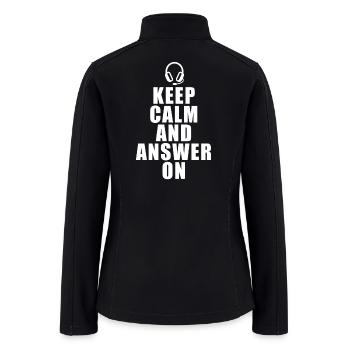 911 Dispatcher Keep Calm and Answer On - Women’s Soft Shell Jacket - black - Back