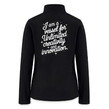 Manifesting Abundance Quote: Unlimited Creativity - Women’s Soft Shell Jacket - black - Back