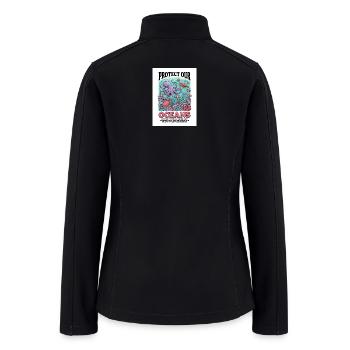 Protect Our Oceans Undersea Life - Women’s Soft Shell Jacket - black - Back
