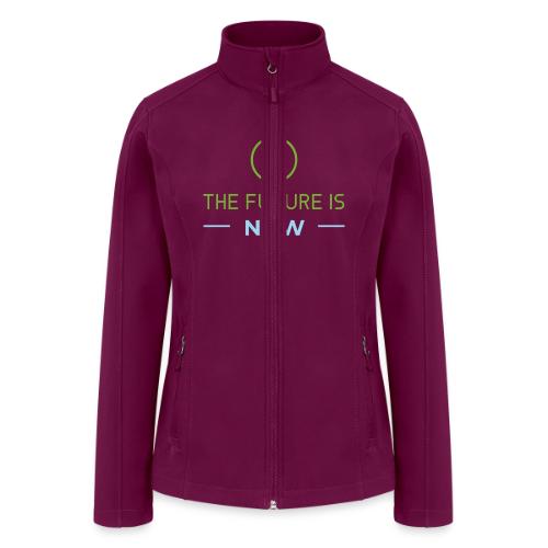 The Future is NOW - Women’s Soft Shell Jacket