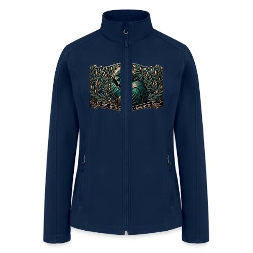 Easter Not My Will Gethsemane T Shirt, Bro Gift - Women’s Soft Shell Jacket