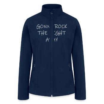 Gonna rock the night away - Women’s Soft Shell Jacket - navy - Front