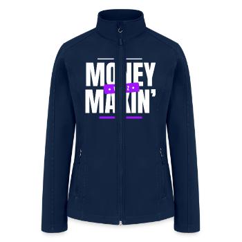 Money Makin' Wayz Motivational Design - Women’s Soft Shell Jacket - navy - Front