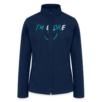 I'm Ok, I'm broken, I am okay, happy face - Women’s Soft Shell Jacket - navy - Front