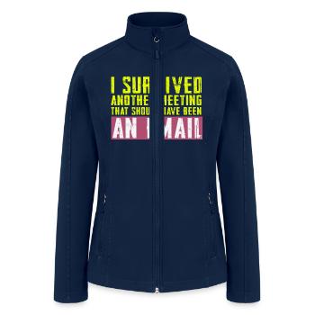 Funny saying for office, job & work - Women’s Soft Shell Jacket - navy - Front