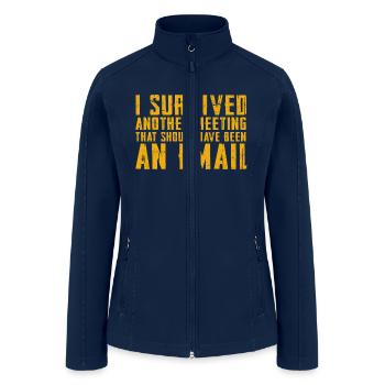 Funny saying for office, job & work - Women’s Soft Shell Jacket - navy - Front
