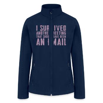 Funny saying for office, job & work - Women’s Soft Shell Jacket - navy - Front