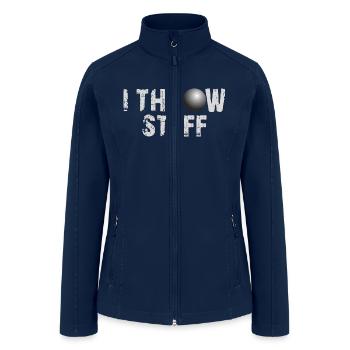 I Throw Stuff Shot Put Track And Field Athlete - Women’s Soft Shell Jacket - navy - Front