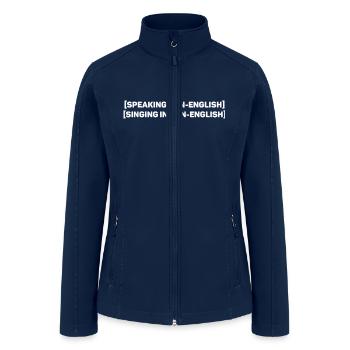 Speaking non-english - Women’s Soft Shell Jacket - navy - Front