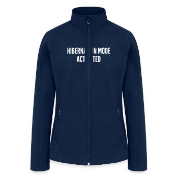 HIBERNATION MODE ACTIVATED SARCASTIC - Women’s Soft Shell Jacket - navy - Front