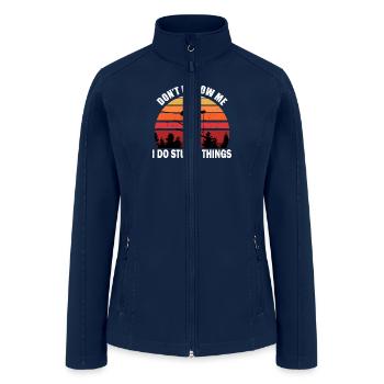 Skiing - Don't Follow Me I Do Stupid Things - Women’s Soft Shell Jacket - navy - Front