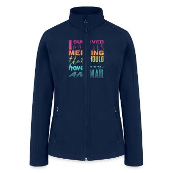 Funny saying for office, job & work - Women’s Soft Shell Jacket - navy - Front