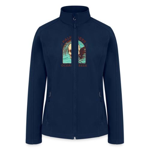 PALM TREES OCEAN BREEZE. - Women’s Soft Shell Jacket