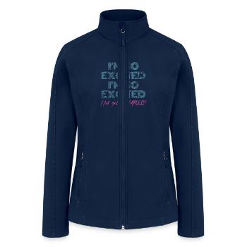 I M SO EXCITED I M SO SCARED - Women’s Soft Shell Jacket - navy - Front