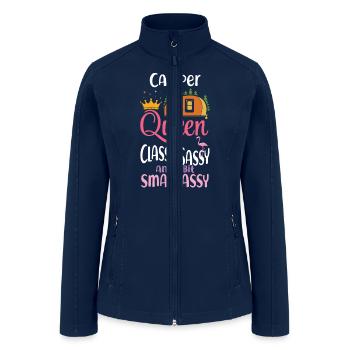 Camper Queen Classy Sassy Smart Funny Women Girls - Women’s Soft Shell Jacket - navy - Front