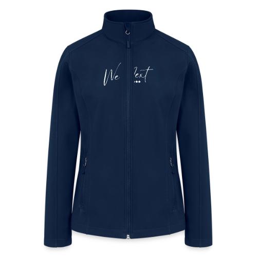 We Next - Women’s Soft Shell Jacket