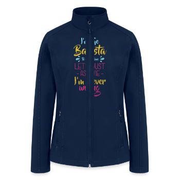 Bartender Job Latte Macchiato Coffee Shop - Women’s Soft Shell Jacket - navy - Front
