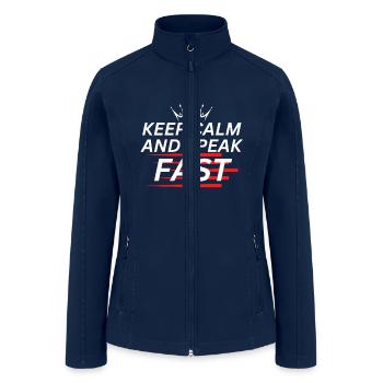 keep calm and speak fast - Women’s Soft Shell Jacket - navy - Front