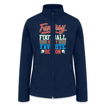 Fantasy Football is my Favorite Season - Women’s Soft Shell Jacket - navy - Front