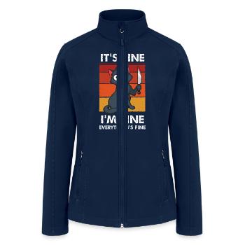 Its Fine I'm Fine Everything is Fine - Women’s Soft Shell Jacket - navy - Front