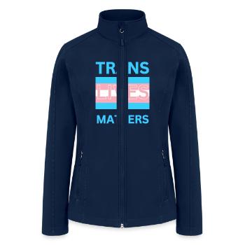 TRANS LIVES MATTERS - Women’s Soft Shell Jacket - navy - Front