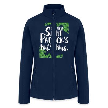 Our First Saint Patrick s Day As Mr Mrs T Shirt - Women’s Soft Shell Jacket - navy - Front