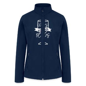 Wine Drinking Wine Tasting Wine Lover - Women’s Soft Shell Jacket - navy - Front