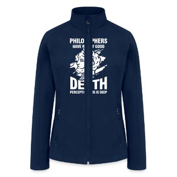 Philosophers Have Really Good Depth Perception - Women’s Soft Shell Jacket - navy - Front