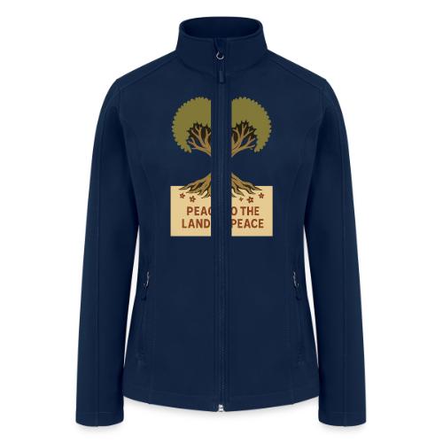 Peace To The Land Of Peace Tree Heart - Women’s Soft Shell Jacket