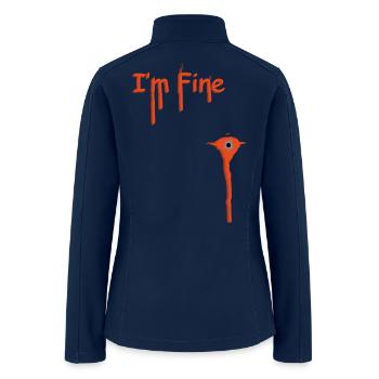 I'm Fine - Women’s Soft Shell Jacket - navy - Back