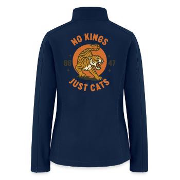 No Kings Just Cats 8647 Anti Fascist - Women’s Soft Shell Jacket - navy - Back