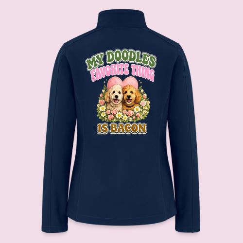 My Doodles Favorite Thing Is Bacon - Women’s Soft Shell Jacket