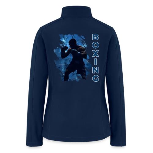 Boxing Style - Women’s Soft Shell Jacket