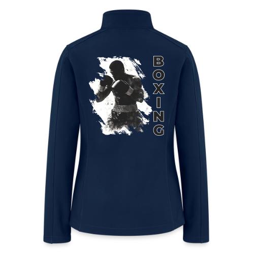 Boxing Vibes - Women’s Soft Shell Jacket