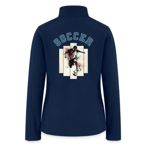 Soccer Vibes - Women’s Soft Shell Jacket