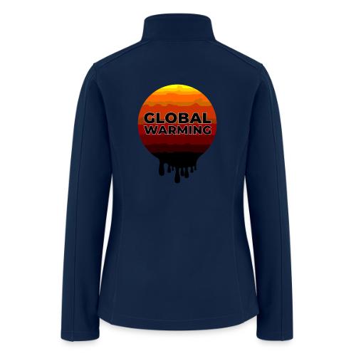Global warming - Women’s Soft Shell Jacket