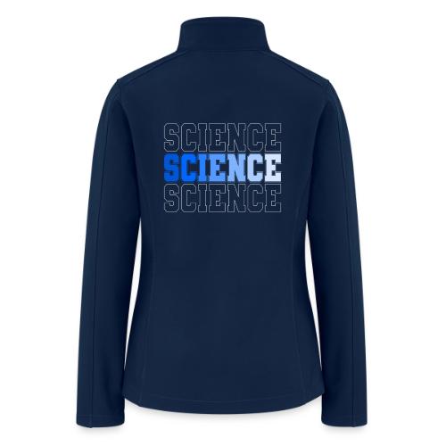Science: Fuel for Discovery - Women’s Soft Shell Jacket