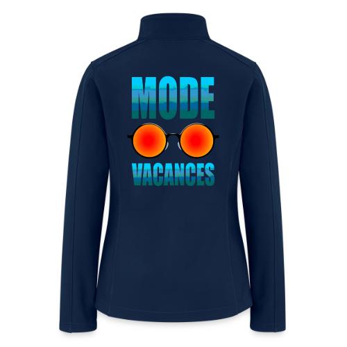 Vacation Mode Enabled - Women’s Soft Shell Jacket