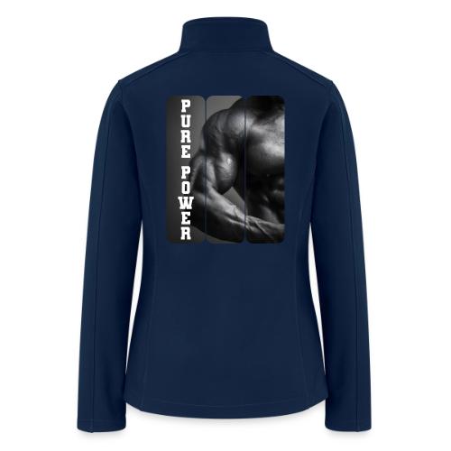 Bodybuilding: Pure Power - Women’s Soft Shell Jacket