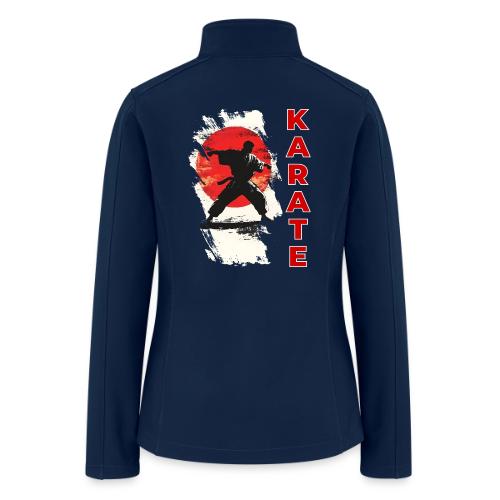 Karate: the spirit of discipline - Women’s Soft Shell Jacket