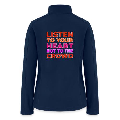 Heart Over Hype - Women’s Soft Shell Jacket