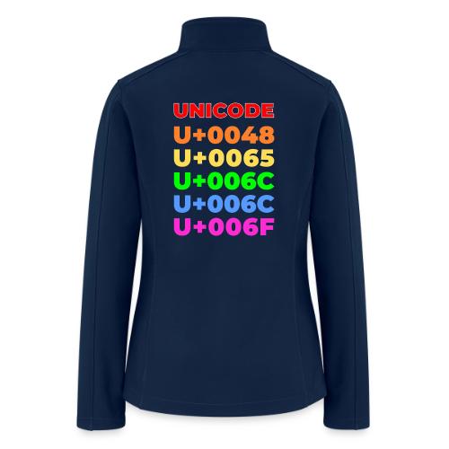 Hello, in unicode - Women’s Soft Shell Jacket