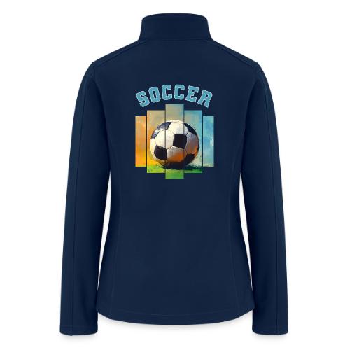 Soccer Ball Vibes - Women’s Soft Shell Jacket