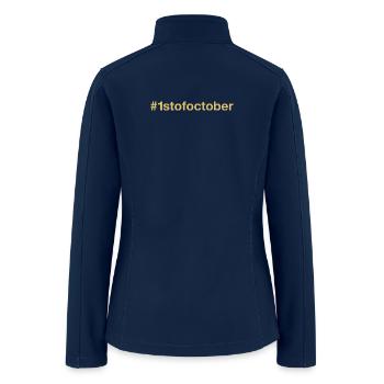 born on 1st October Birthday birth date - Women’s Soft Shell Jacket - navy - Back