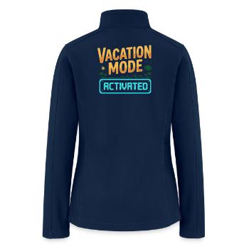 Vacation Mode Activated - Women’s Soft Shell Jacket - navy - Back