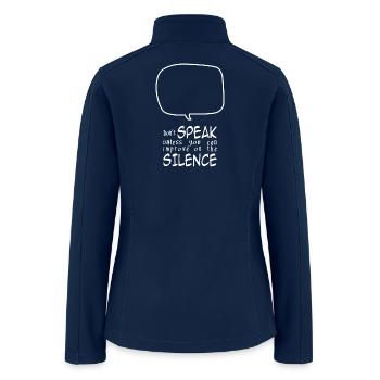 Don't Speak (dark) - Women’s Soft Shell Jacket - navy - Back